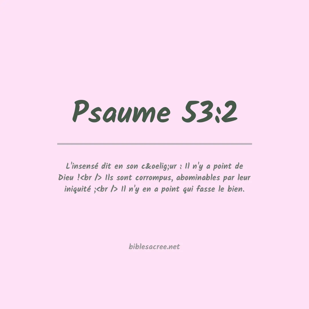 Psaume - 53:2
