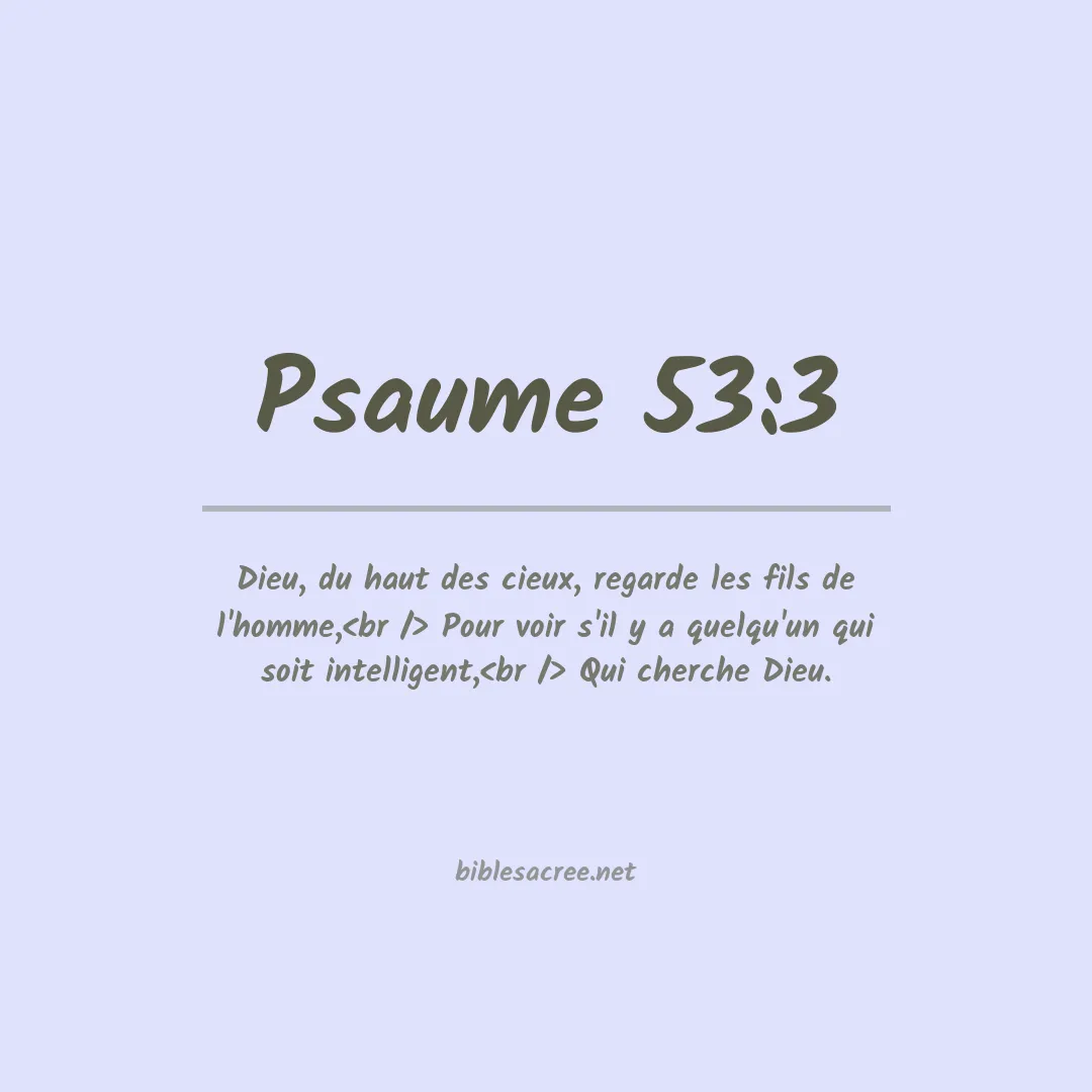 Psaume - 53:3