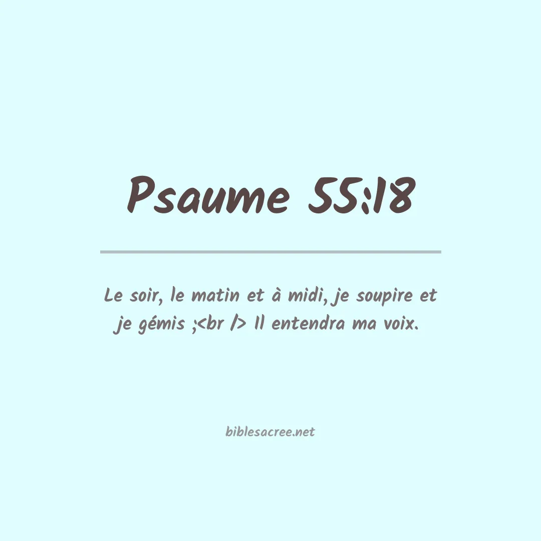 Psaume - 55:18