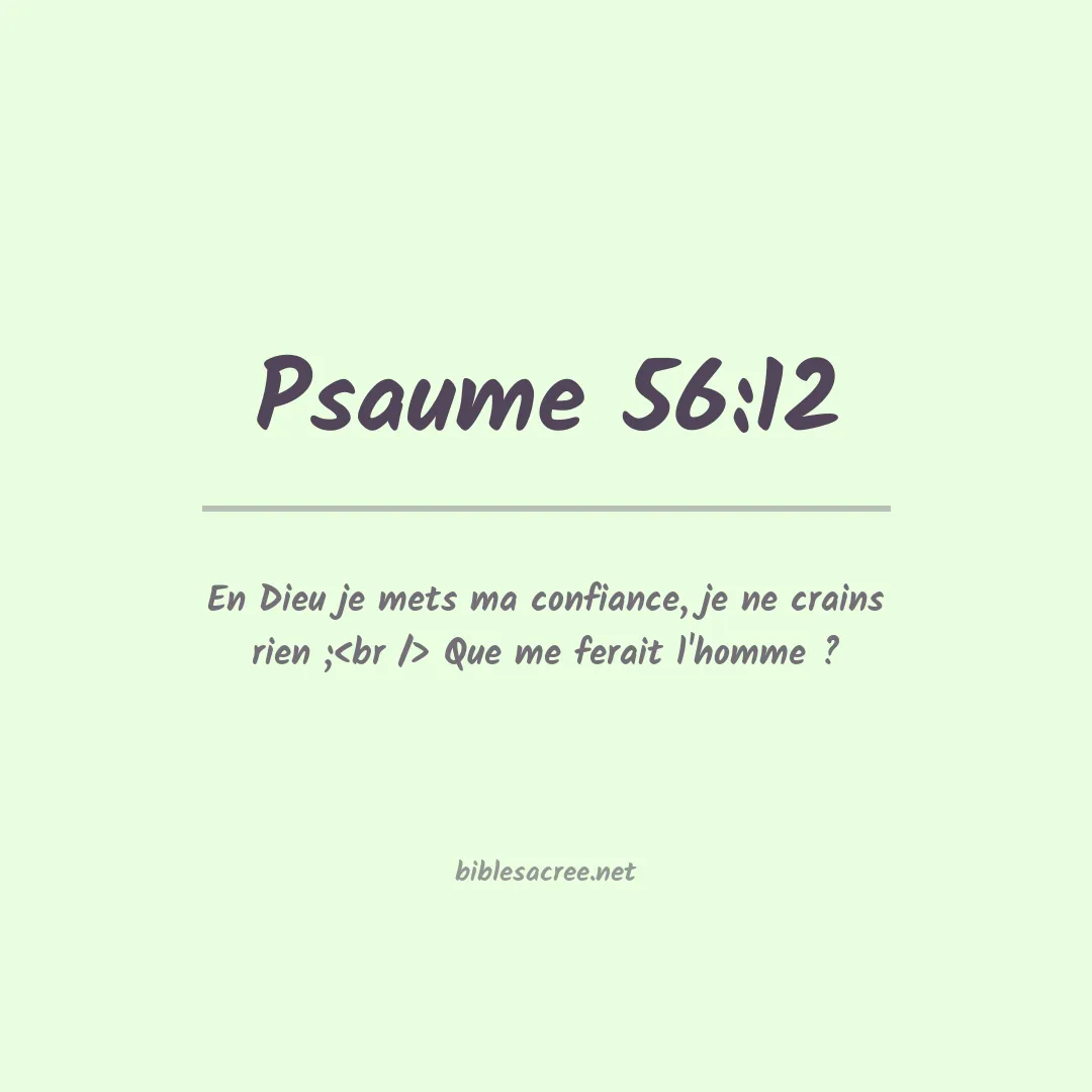 Psaume - 56:12