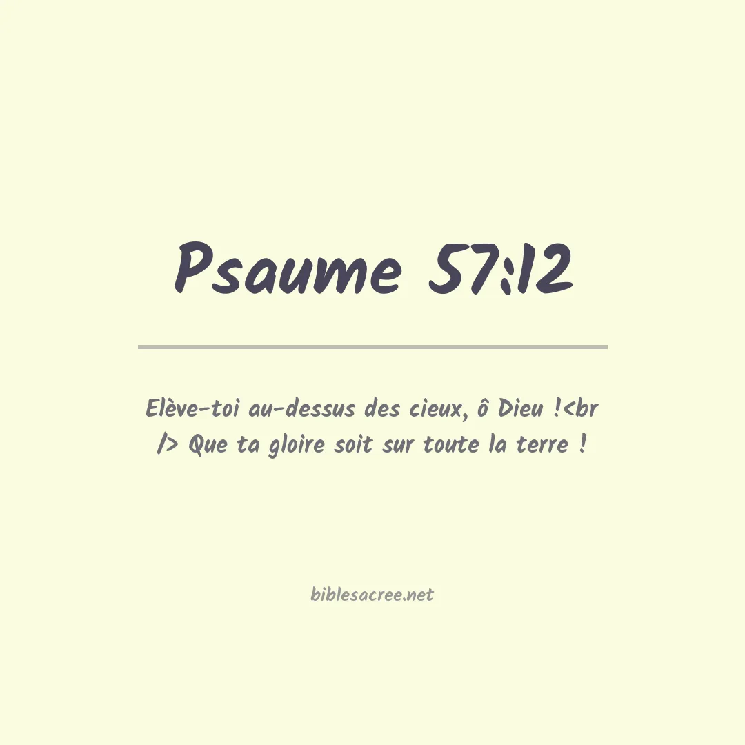 Psaume - 57:12