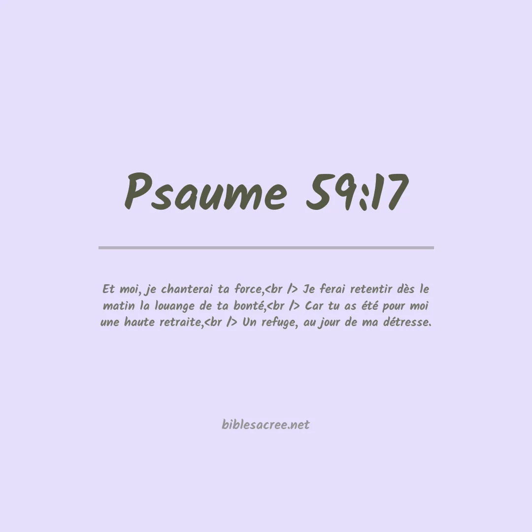 Psaume - 59:17