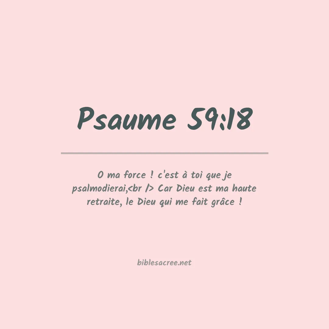 Psaume - 59:18