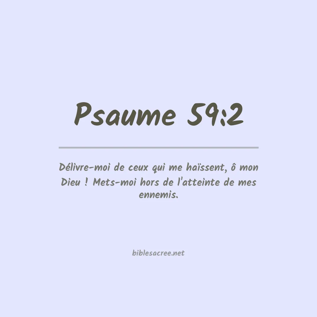 Psaume - 59:2