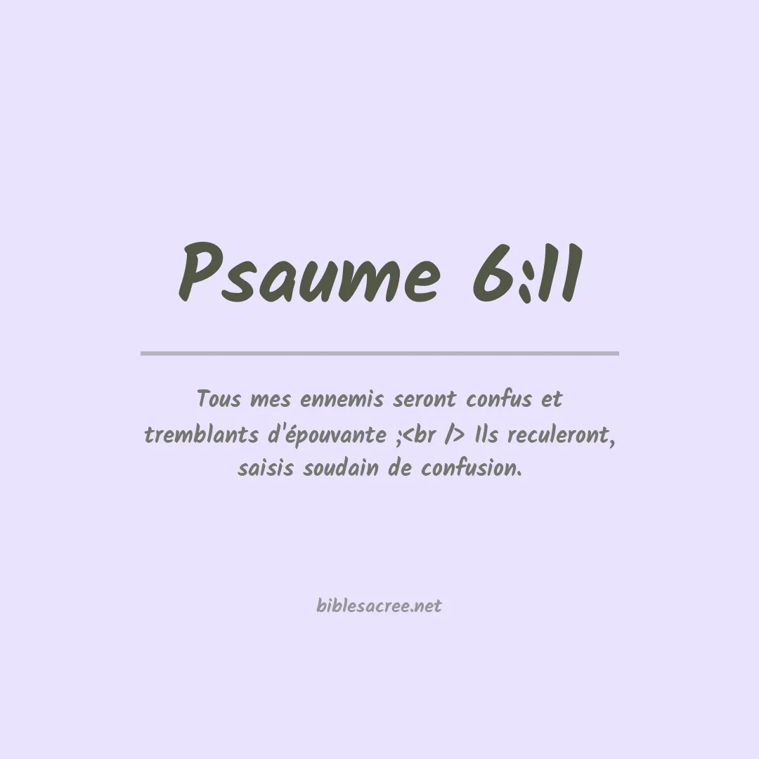 Psaume - 6:11