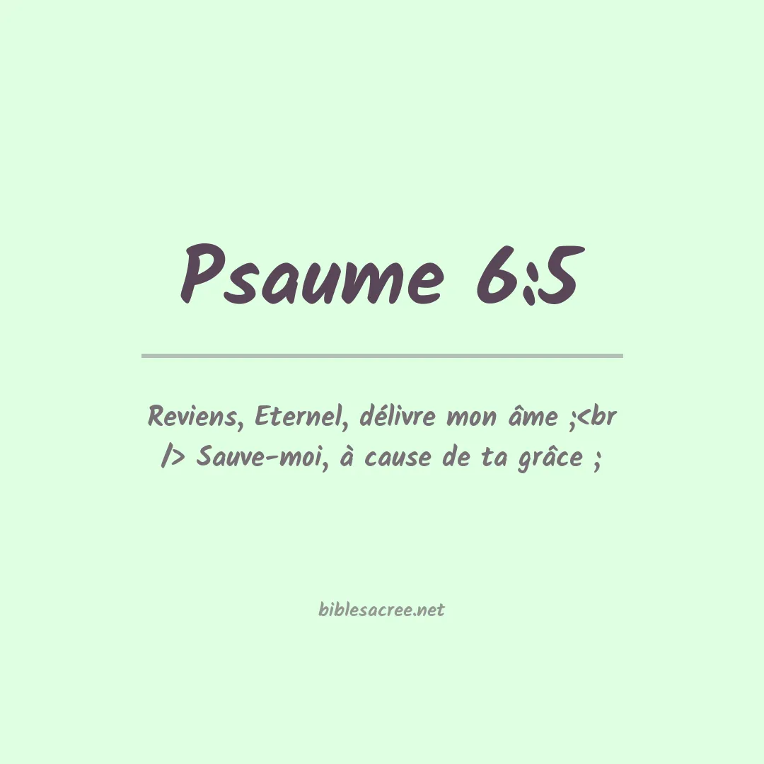 Psaume - 6:5