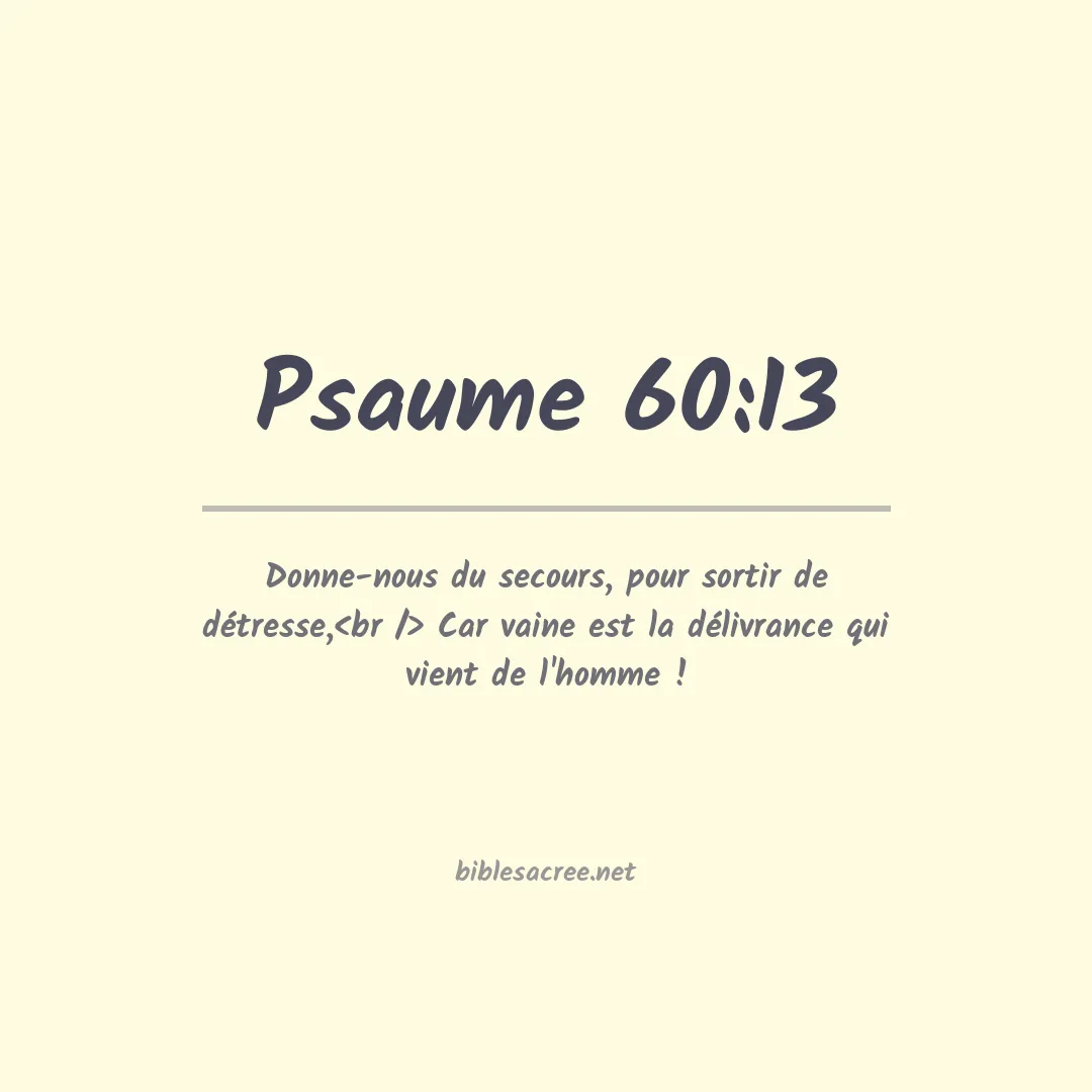 Psaume - 60:13