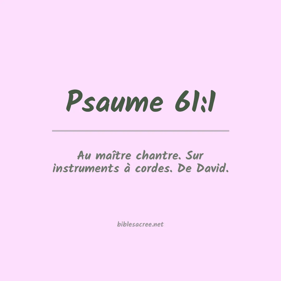 Psaume - 61:1