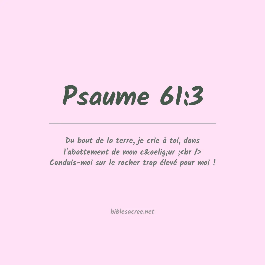 Psaume - 61:3