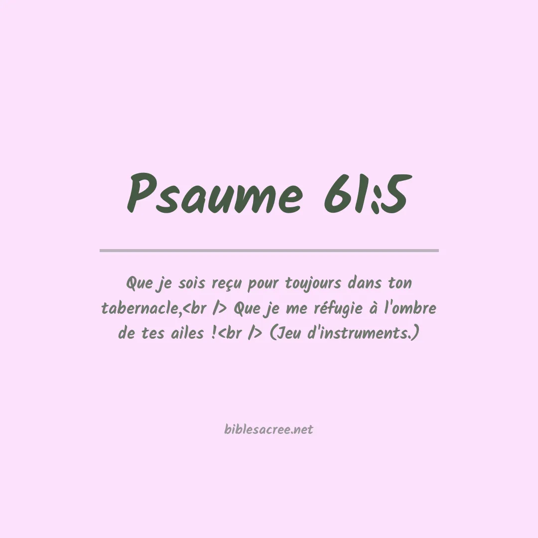 Psaume - 61:5