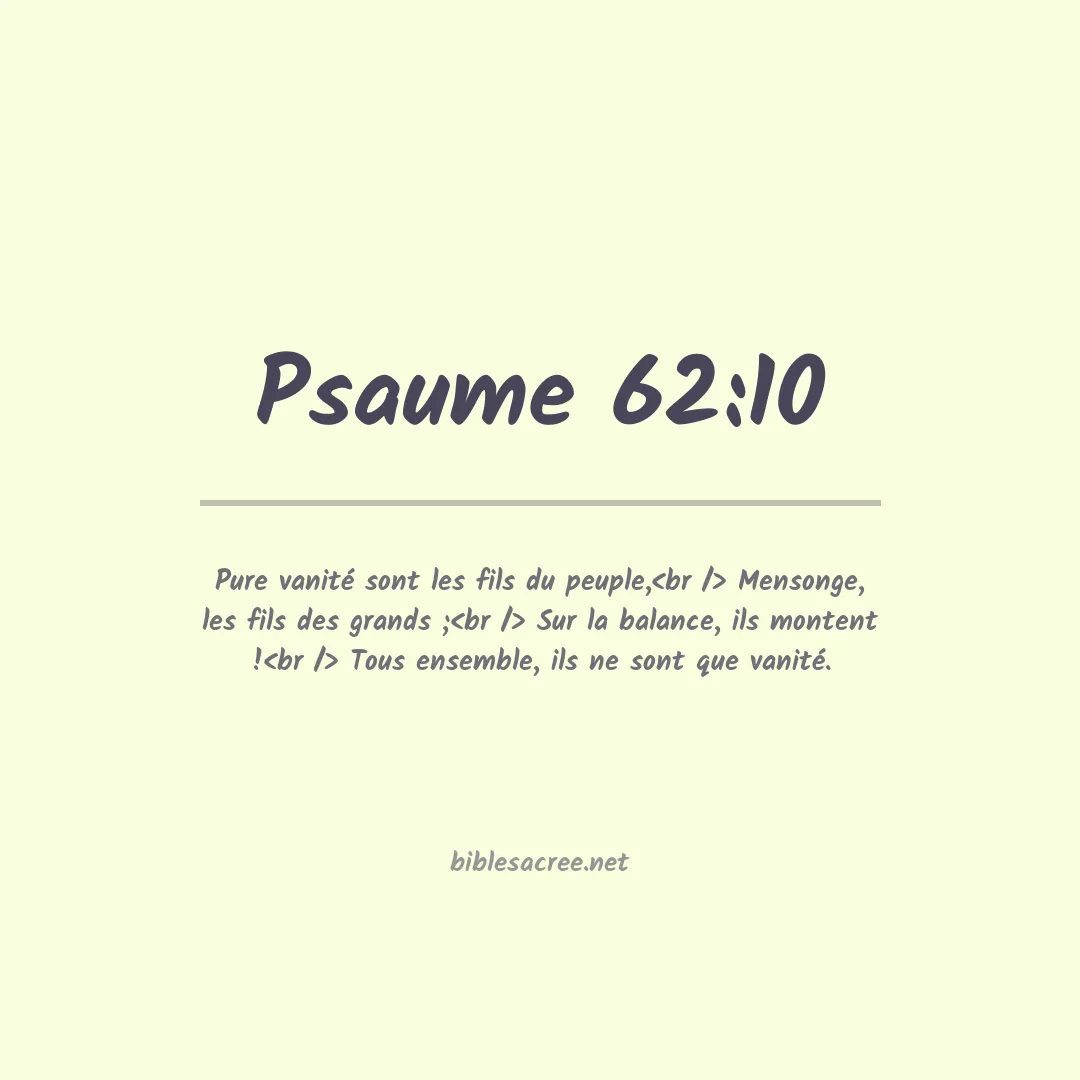 Psaume - 62:10