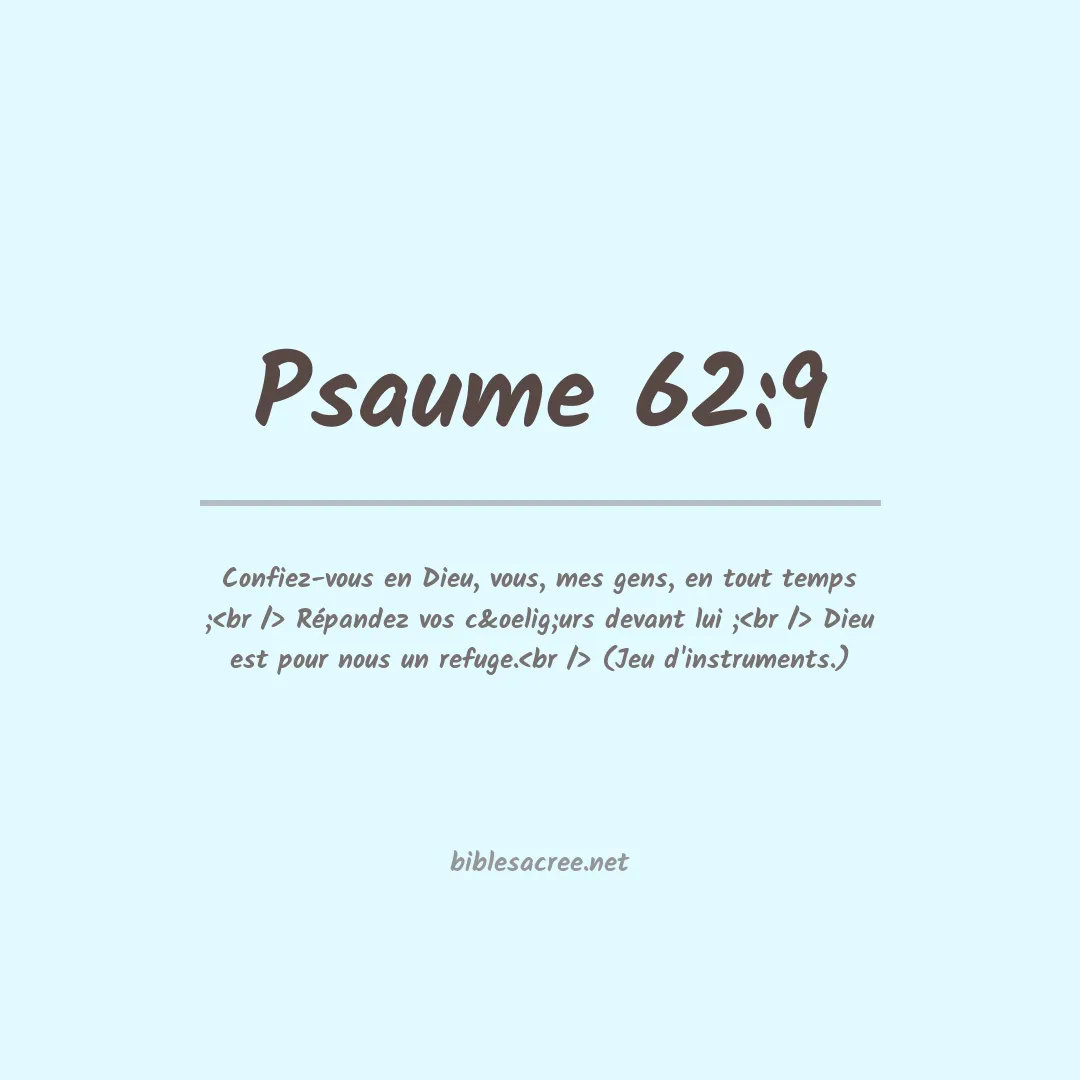 Psaume - 62:9