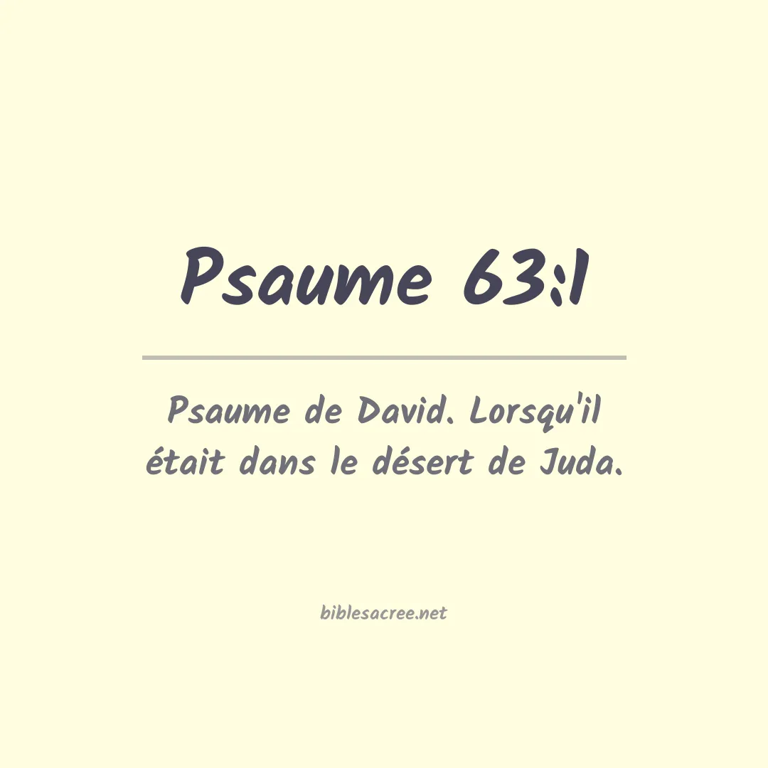 Psaume - 63:1