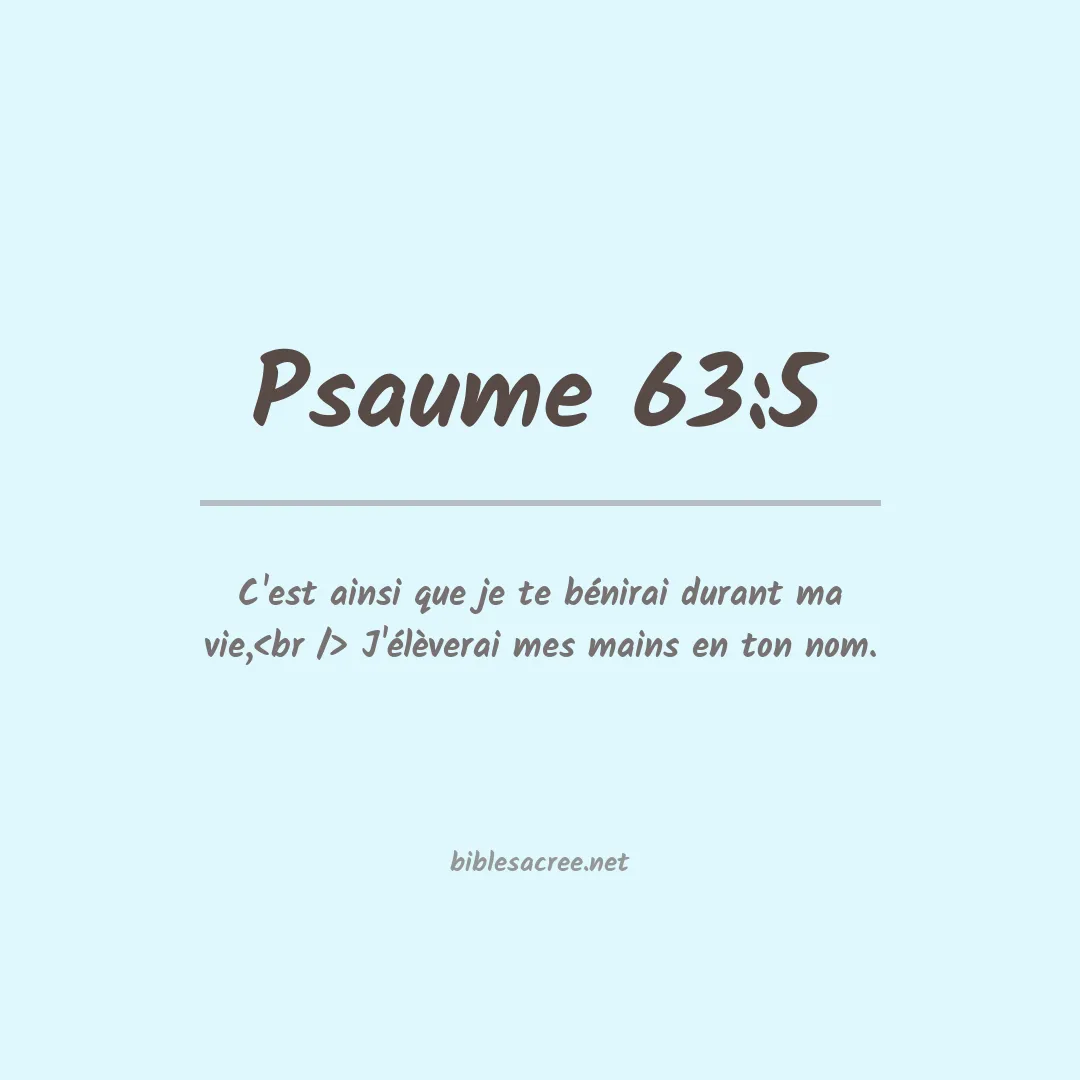 Psaume - 63:5