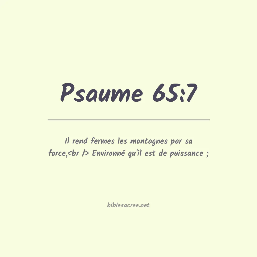 Psaume - 65:7