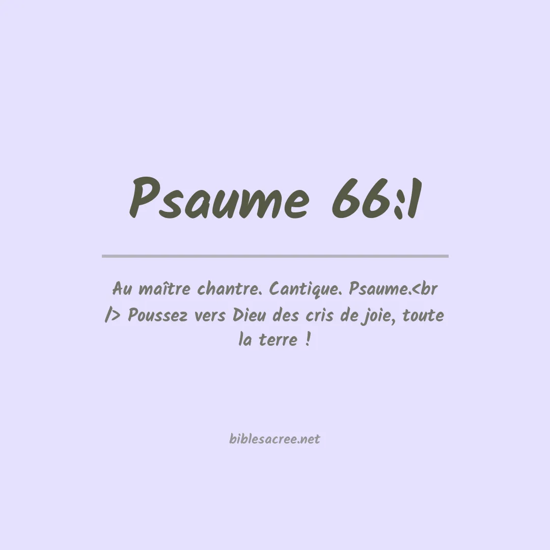 Psaume - 66:1