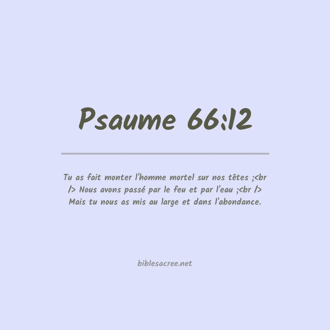 Psaume - 66:12