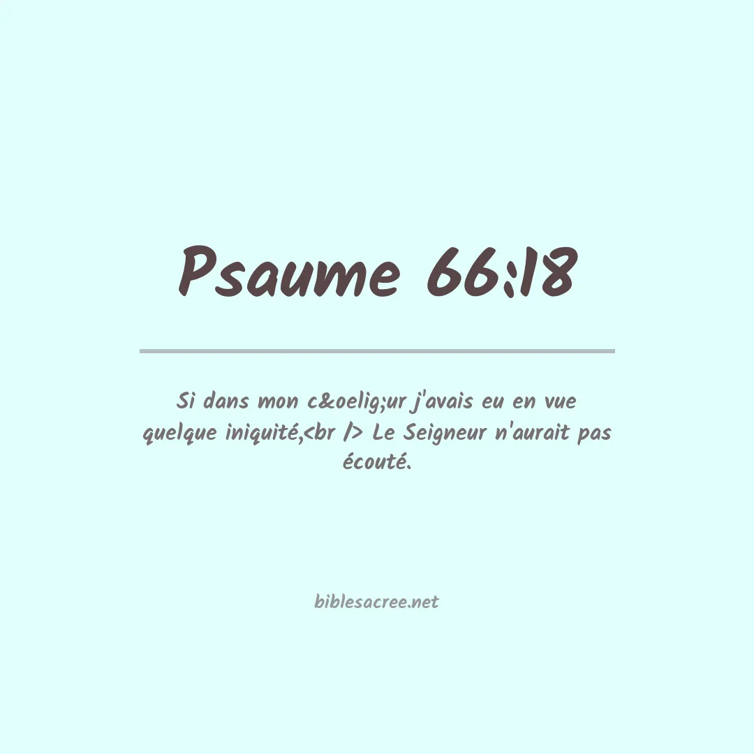 Psaume - 66:18
