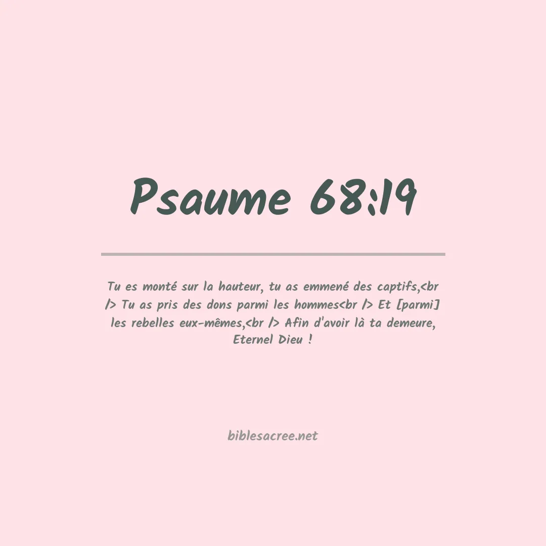 Psaume - 68:19