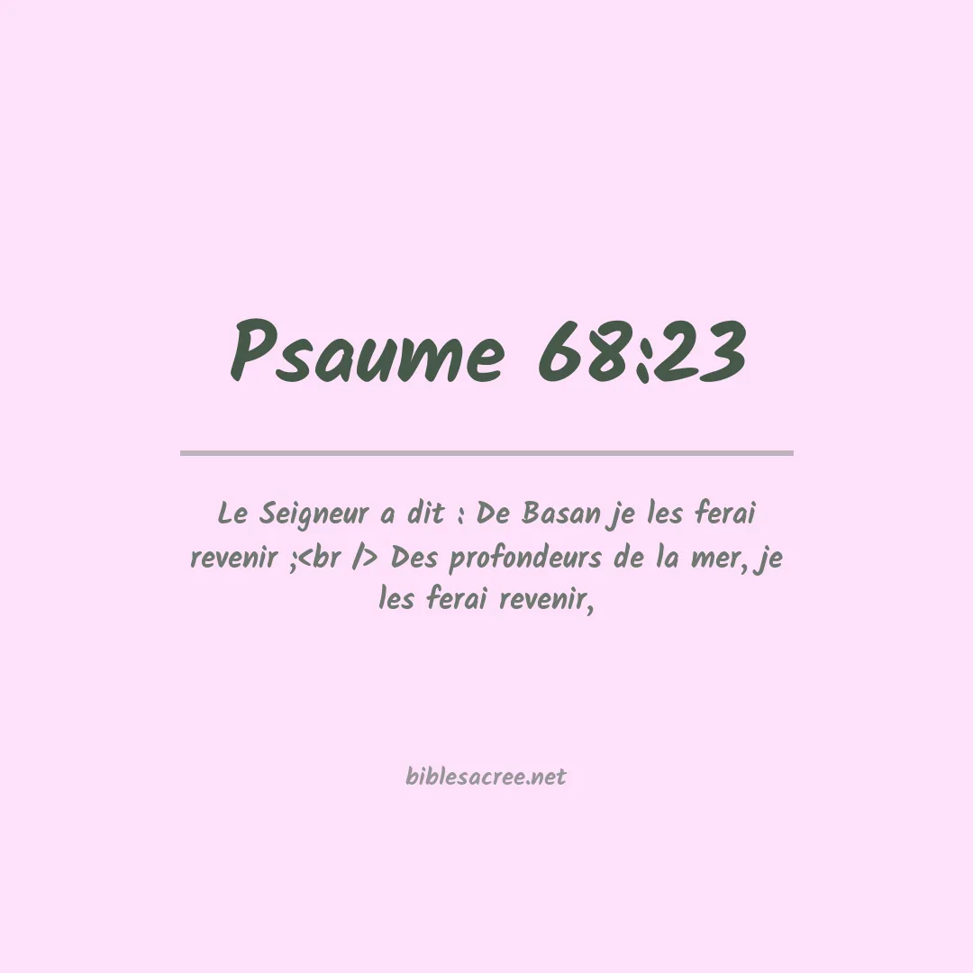 Psaume - 68:23