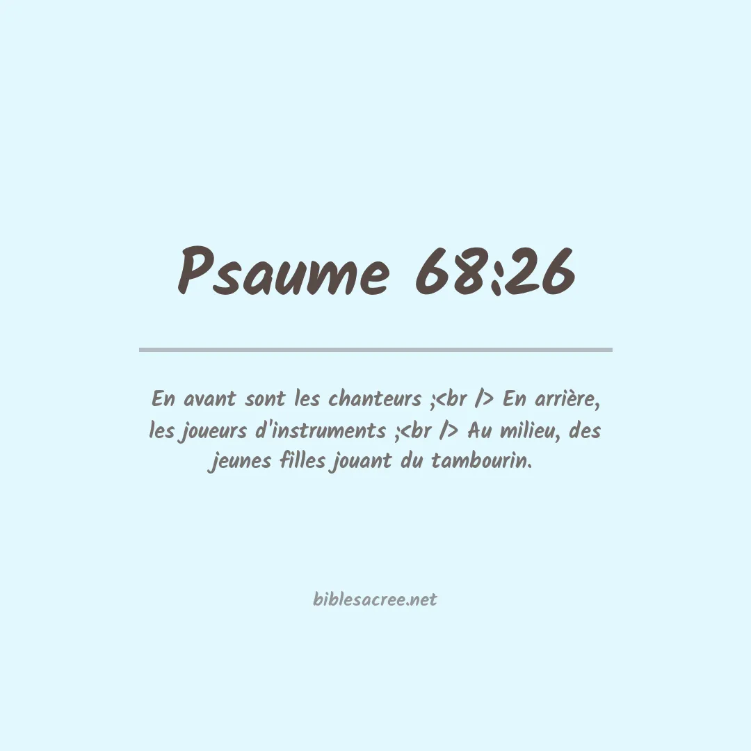 Psaume - 68:26