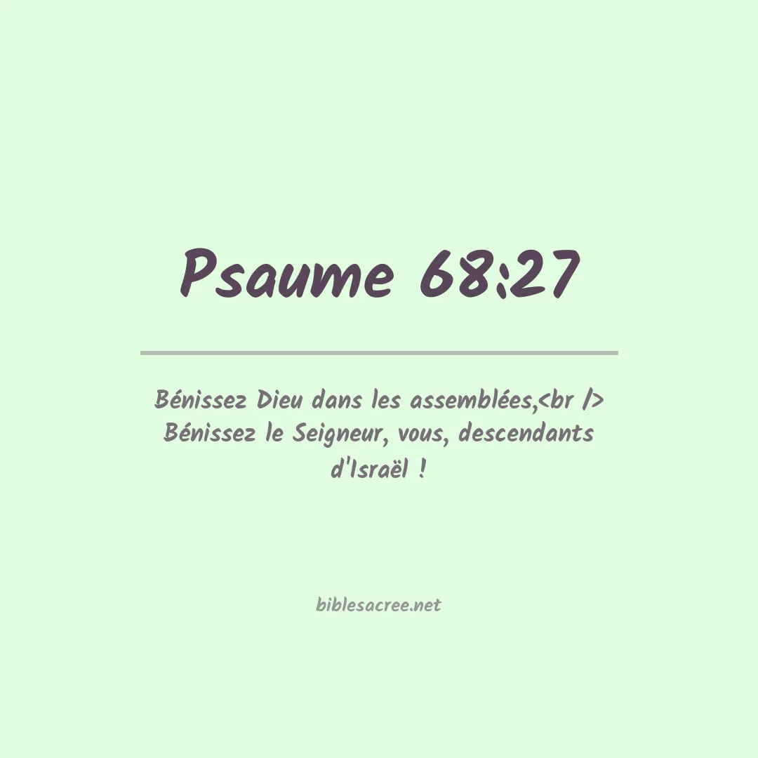 Psaume - 68:27