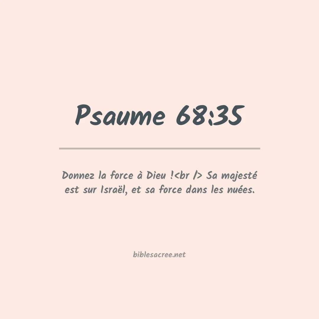 Psaume - 68:35