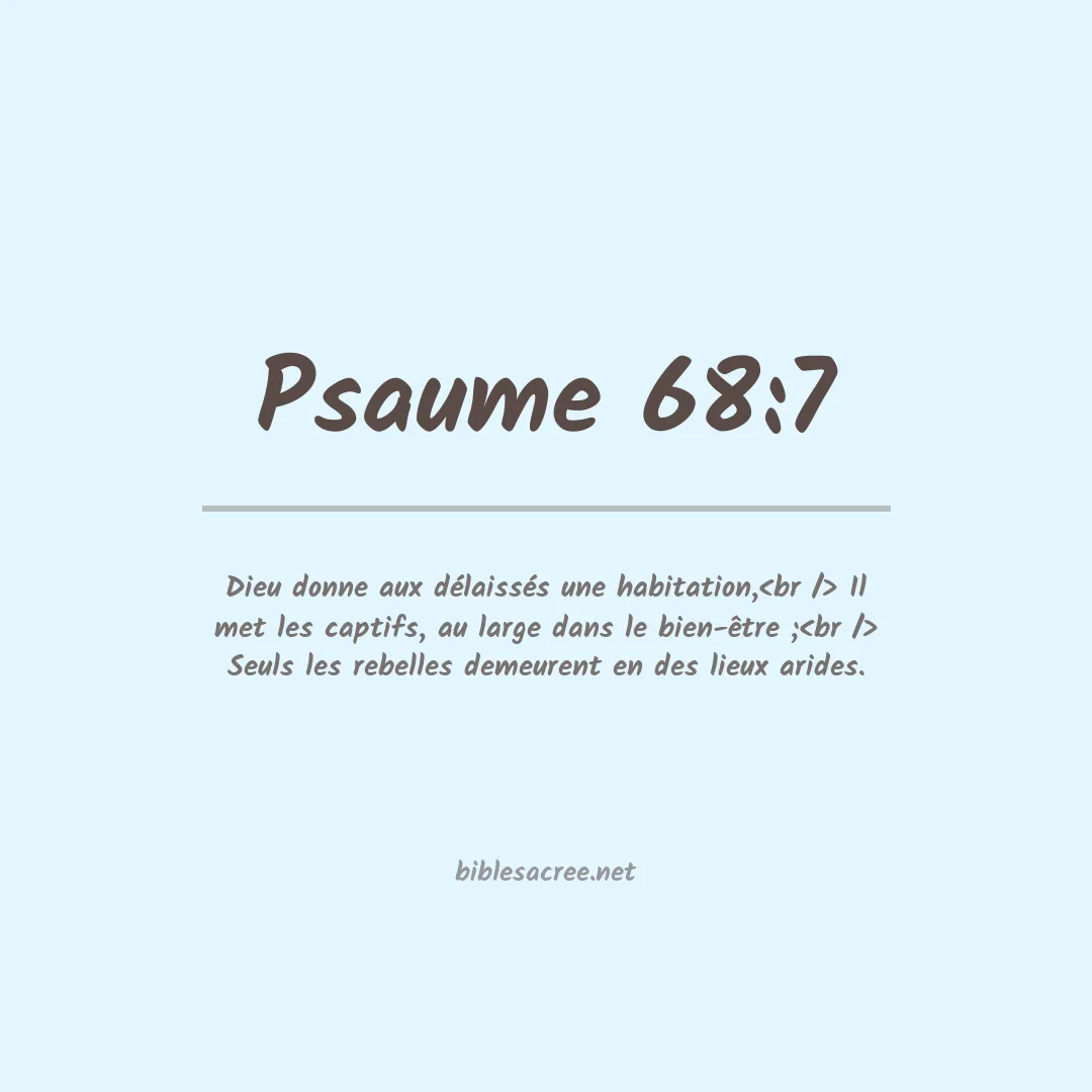 Psaume - 68:7