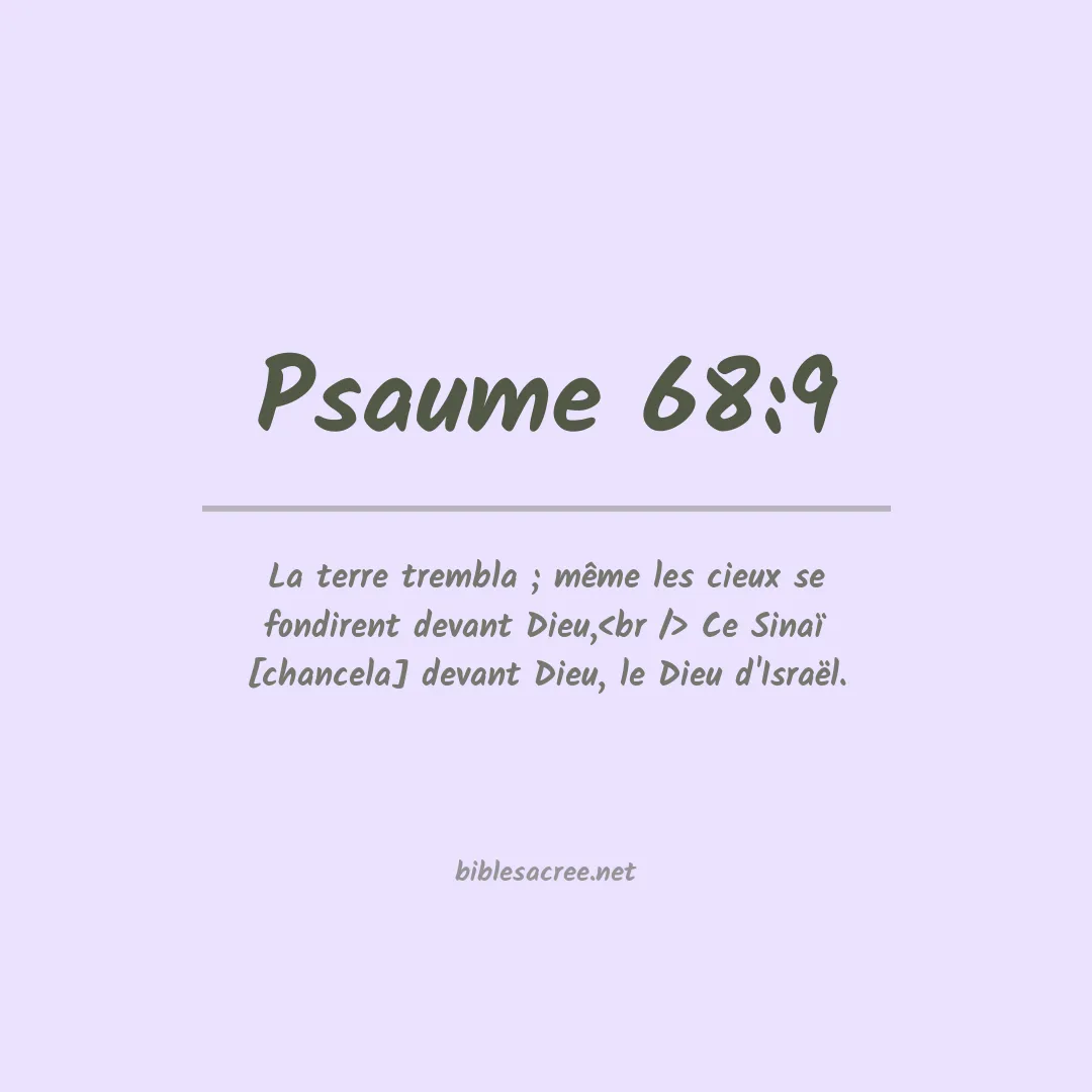 Psaume - 68:9