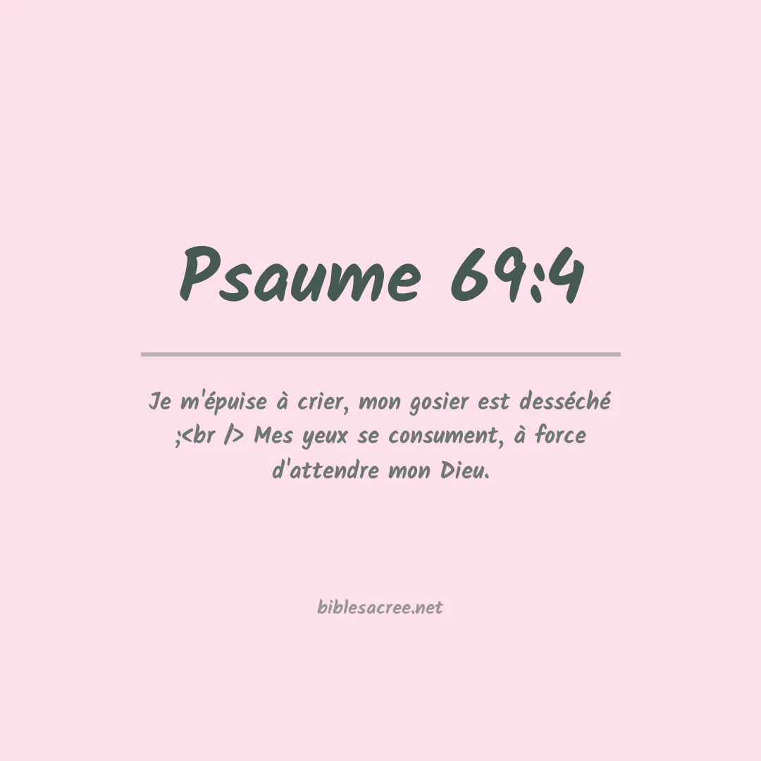 Psaume - 69:4