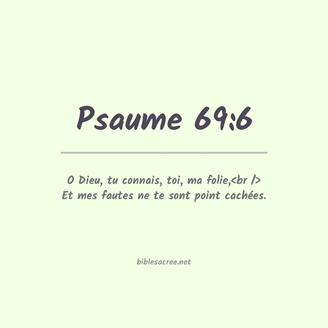 Psaume - 69:6
