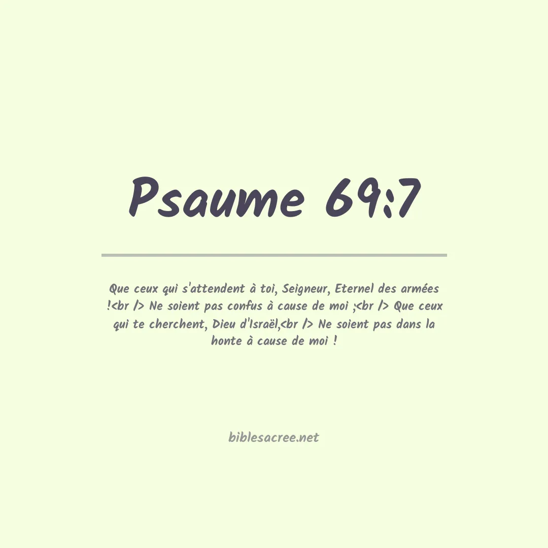 Psaume - 69:7