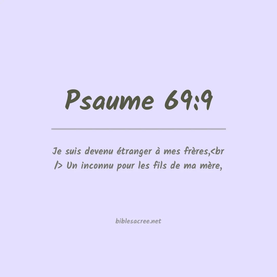 Psaume - 69:9