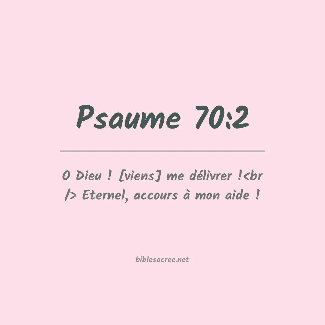 Psaume - 70:2