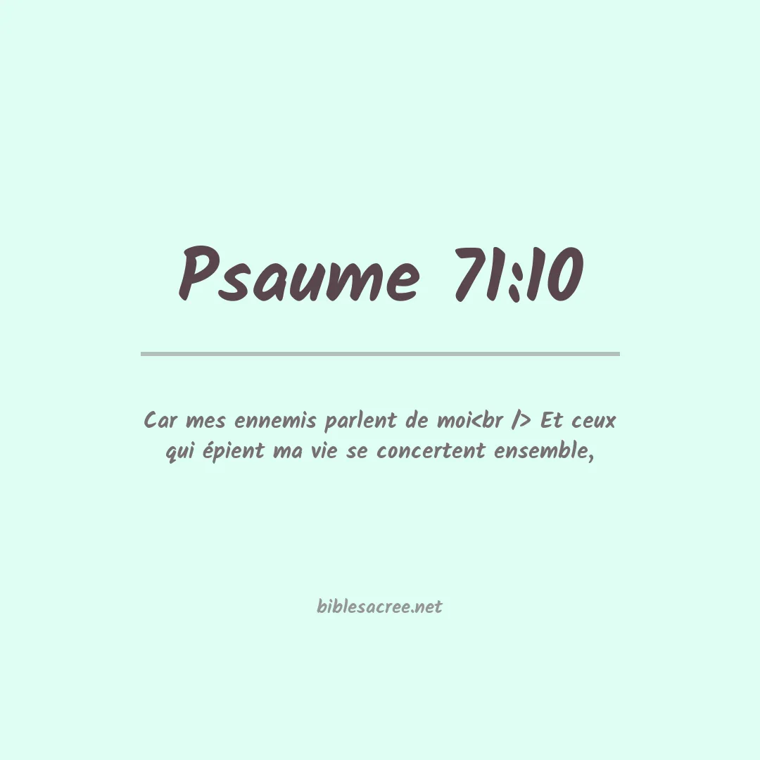 Psaume - 71:10
