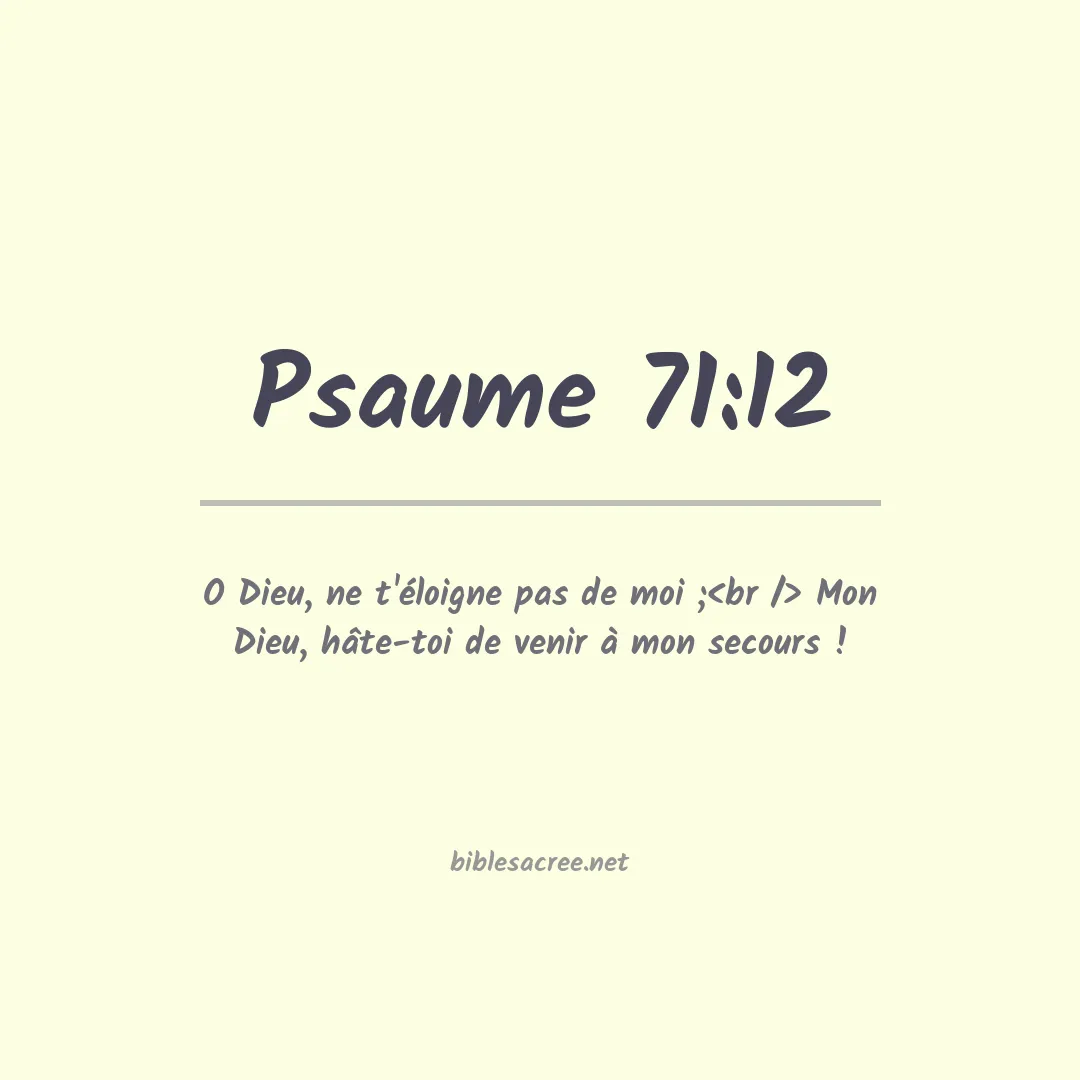 Psaume - 71:12