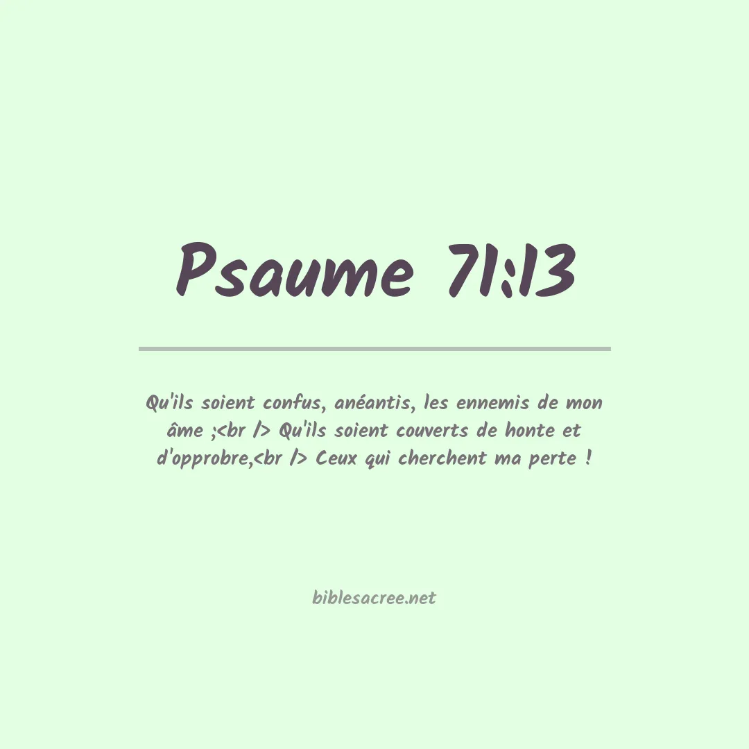 Psaume - 71:13