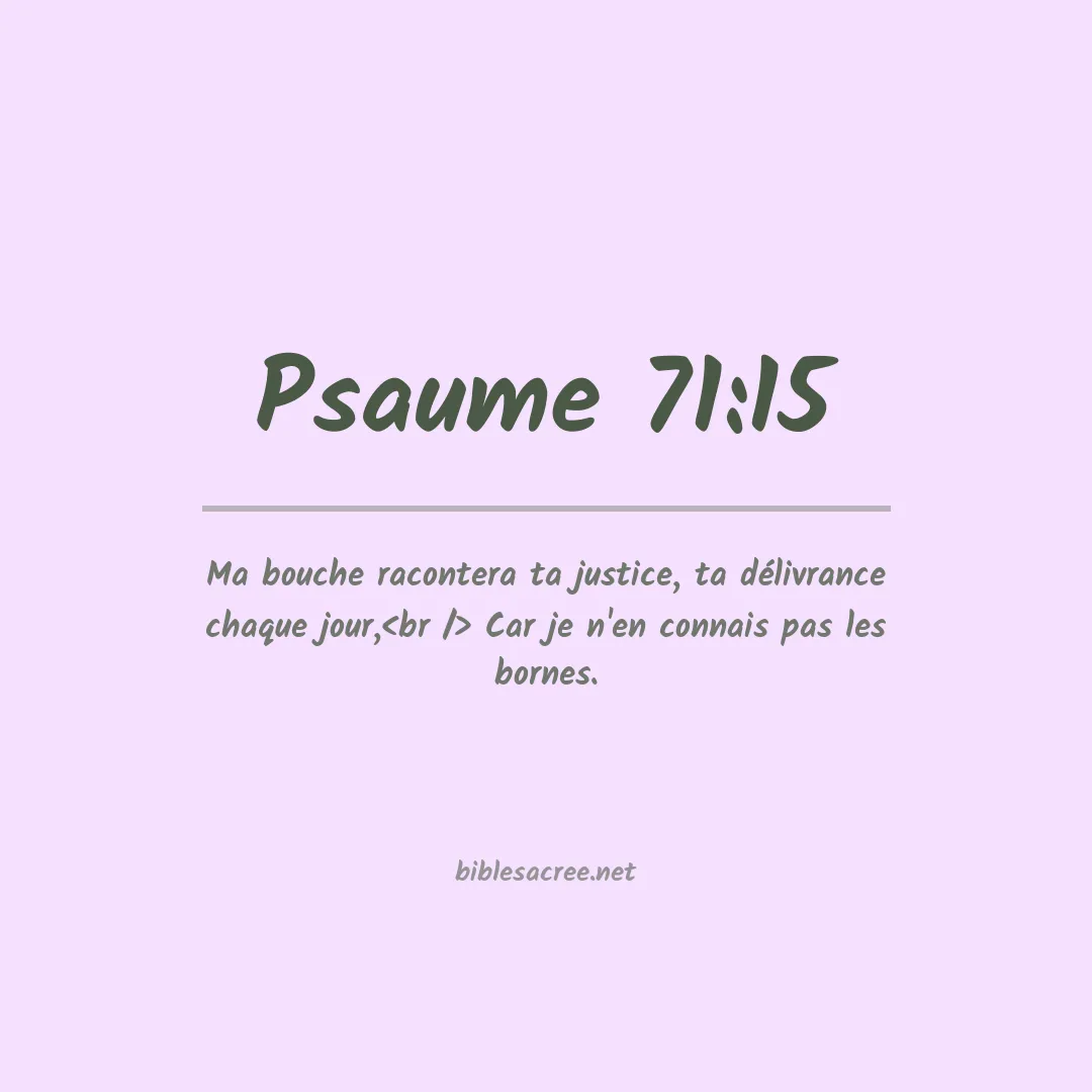 Psaume - 71:15