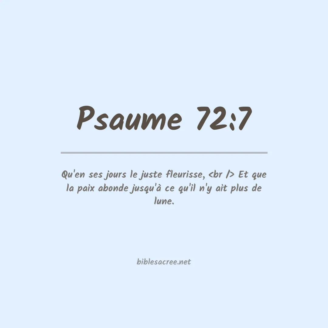 Psaume - 72:7
