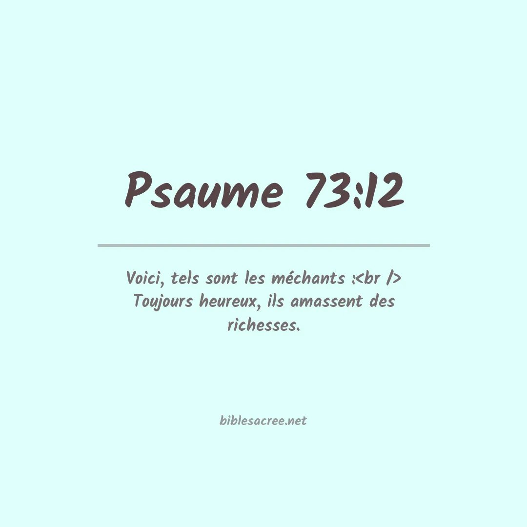 Psaume - 73:12