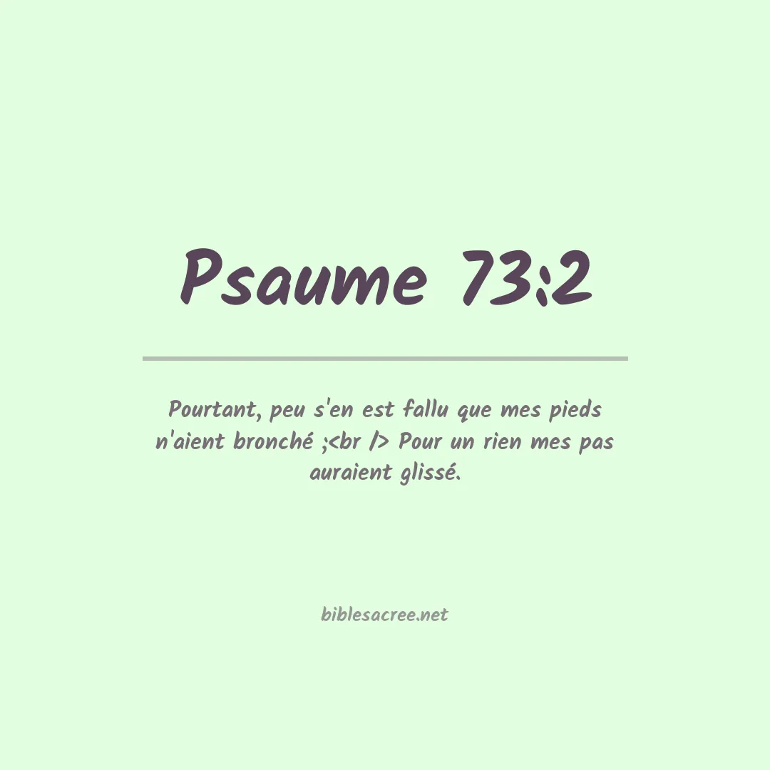Psaume - 73:2