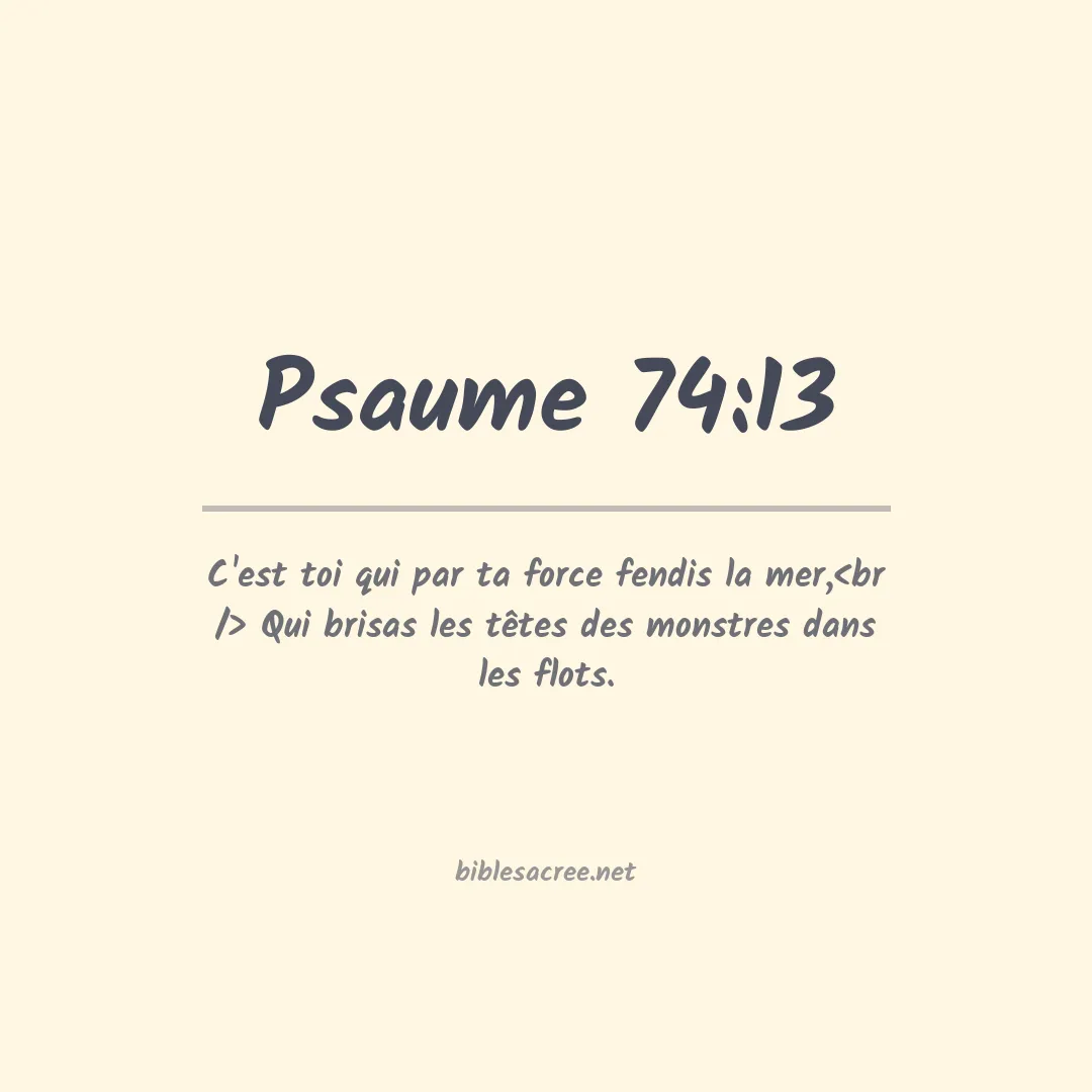 Psaume - 74:13