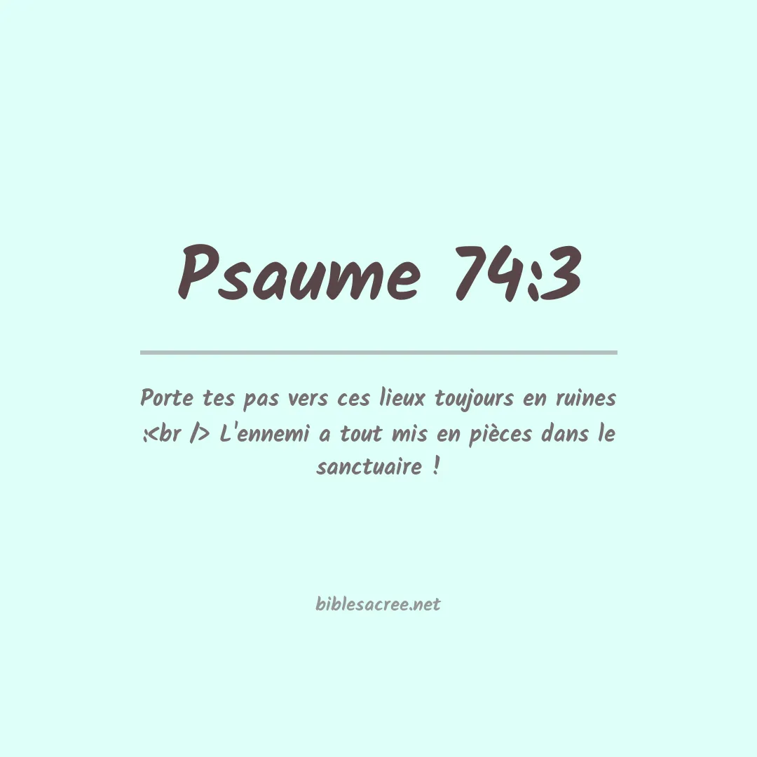 Psaume - 74:3