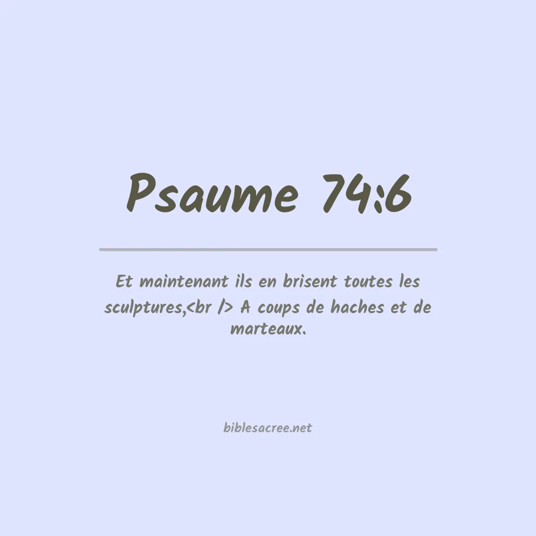 Psaume - 74:6