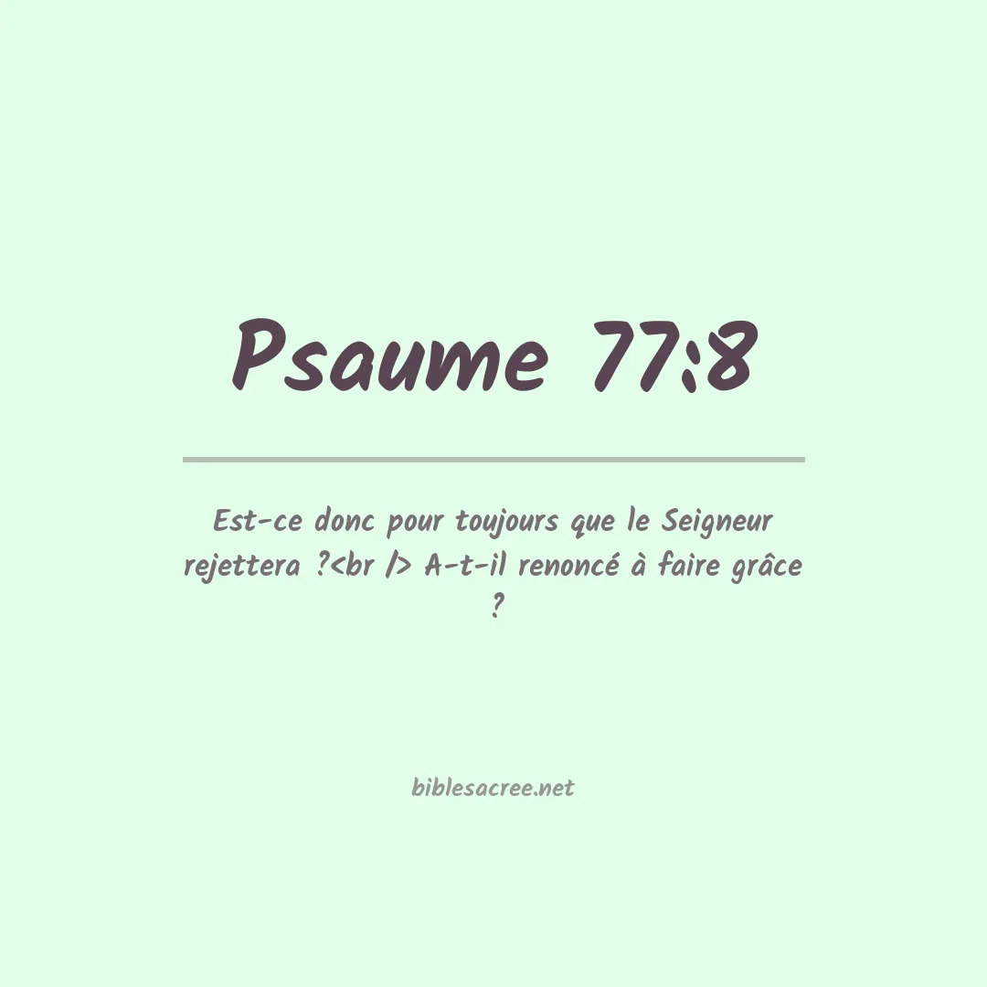 Psaume - 77:8