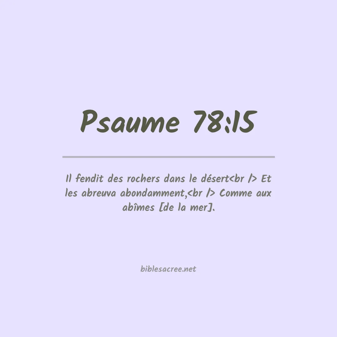Psaume - 78:15
