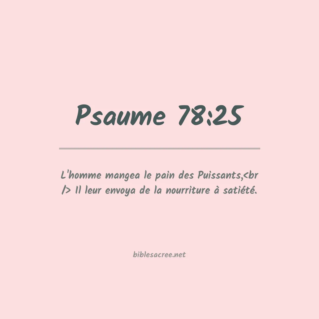 Psaume - 78:25