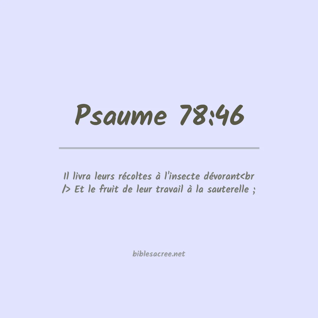 Psaume - 78:46
