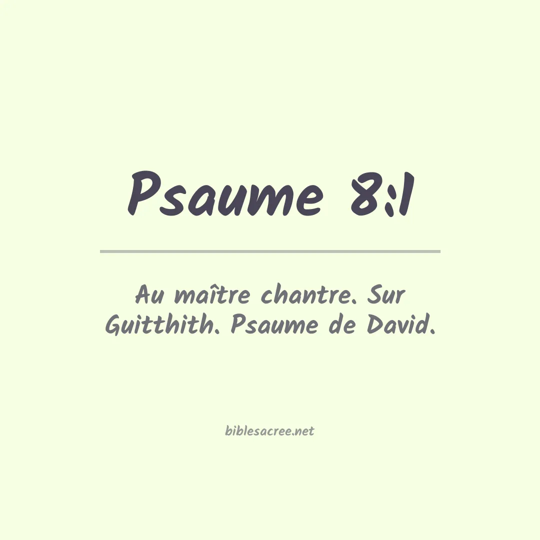 Psaume - 8:1