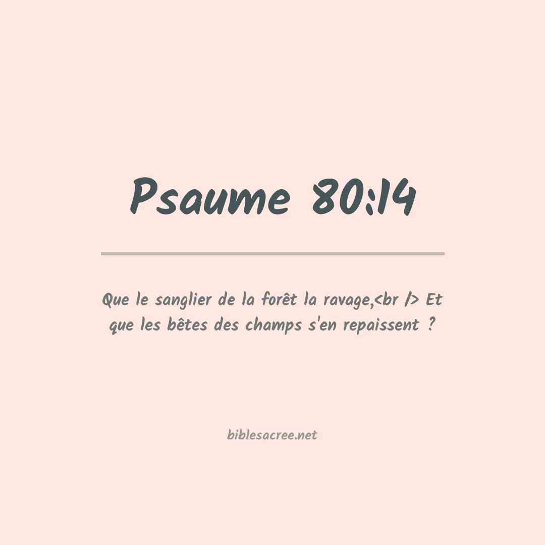Psaume - 80:14
